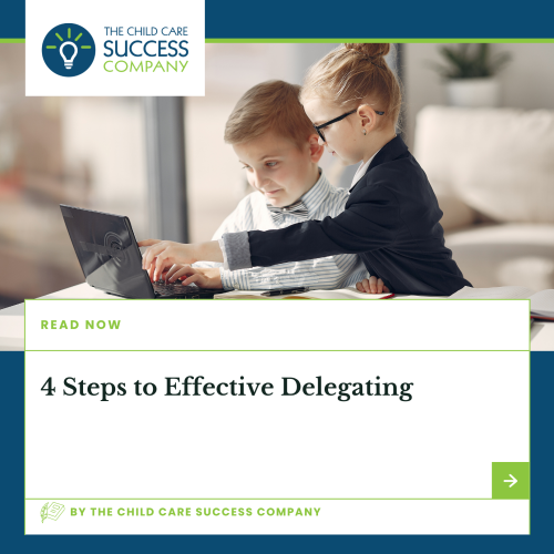 4 Steps to Effective Delegating