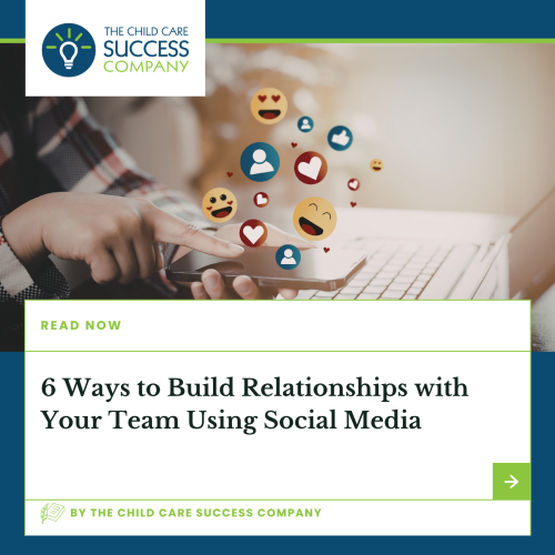 6 Ways to Build Relationships with Your Team Using Social Media