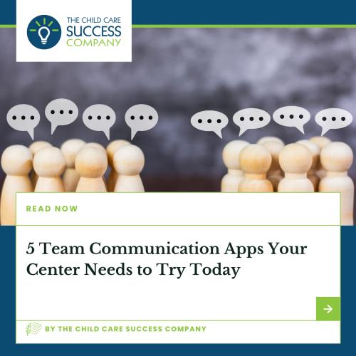 5 Team Communication Apps Your Center Needs to Try Today