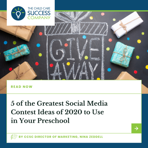 5 of the Greatest Social Media Contest Ideas of 2020 to Use in Your Preschool
