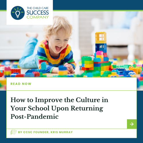 How to Improve the Culture in Your School Upon Returning Post-Pandemic