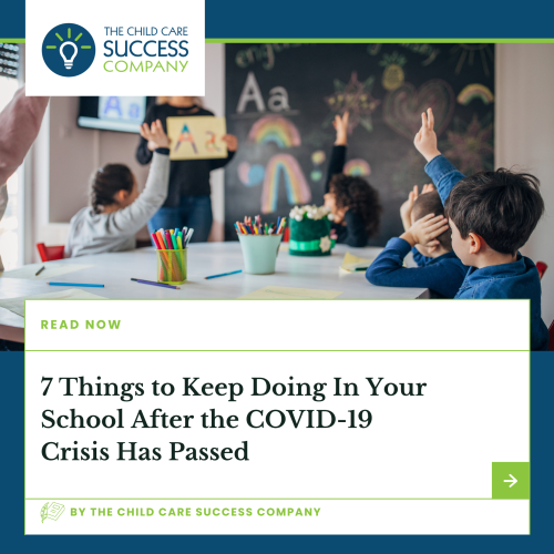 7 Things to Keep Doing In Your School After the COVID-19 Crisis Has Passed