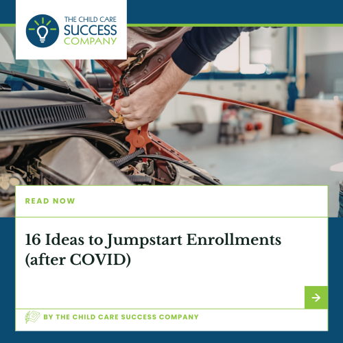 16 Ideas to Jumpstart Enrollments (after COVID)