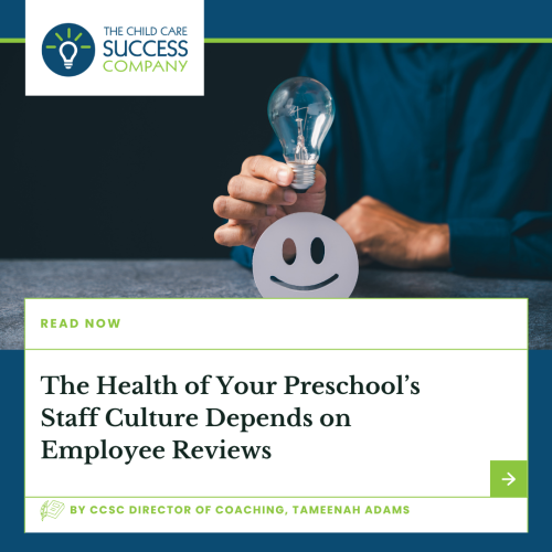 The Health of Your Preschool’s Staff Culture Depends on Employee Reviews